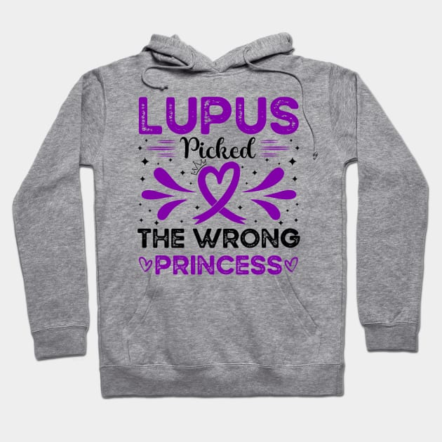 Lupus Picked The Wrong Princess Lupus Awareness Hoodie by Geek-Down-Apparel